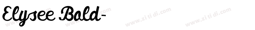 Elysee Bold字体转换 Elysee Bold字体转换